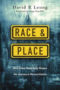 David Leong Race and Place Book Cover